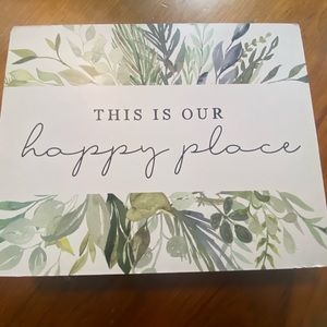 This is our happy place sign